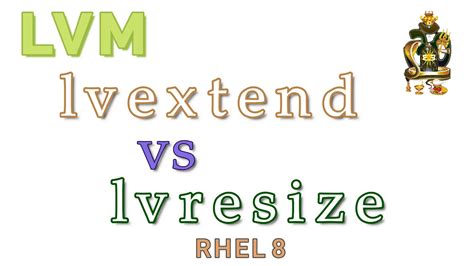 lv resize|lvresize vs lvextend.